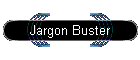 Jargon Buster