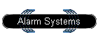 Alarm Systems